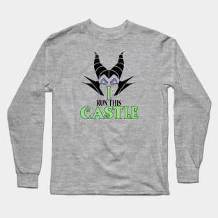 I Run This Castle Long Sleeve T-Shirt